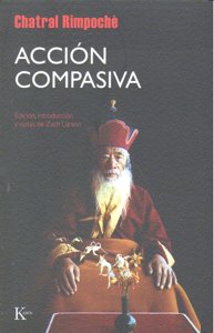 Accion Compasiva-Rimpoché Chatral