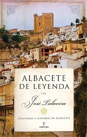 Albacete de Leyenda-José Talavera