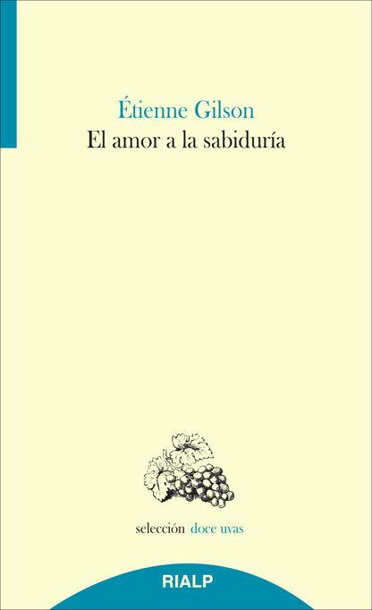Amor a la Sabiduria el-Gilson Étienne