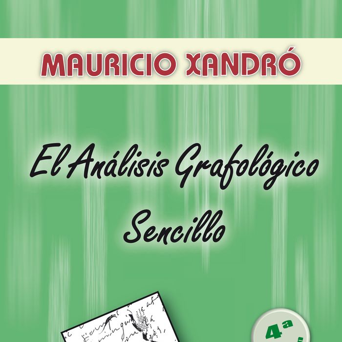 Analisis Grafologico Sencillo el-Xandró Mauricio