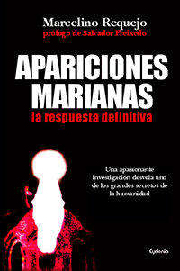 Apariciones Marianas-Requejo Alonso Marcelino