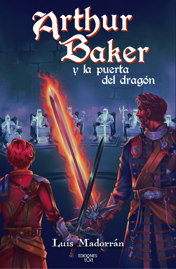 Arthur Baker y la Puerta Del Dragon-Madorran Luis