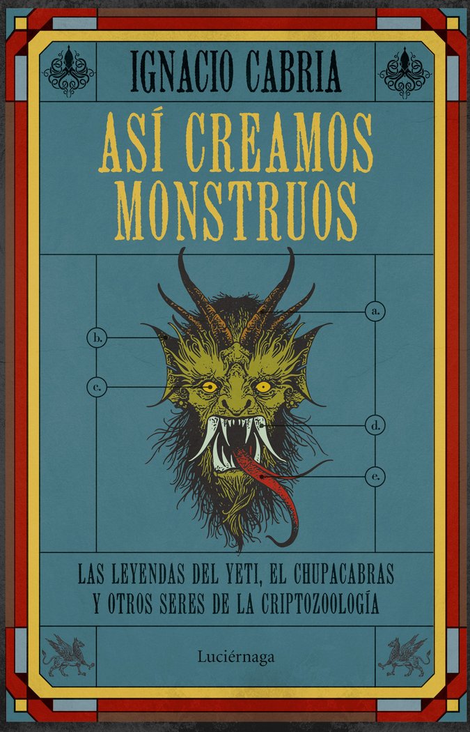 Asi Creamos Monstruos-Ignacio Cabria
