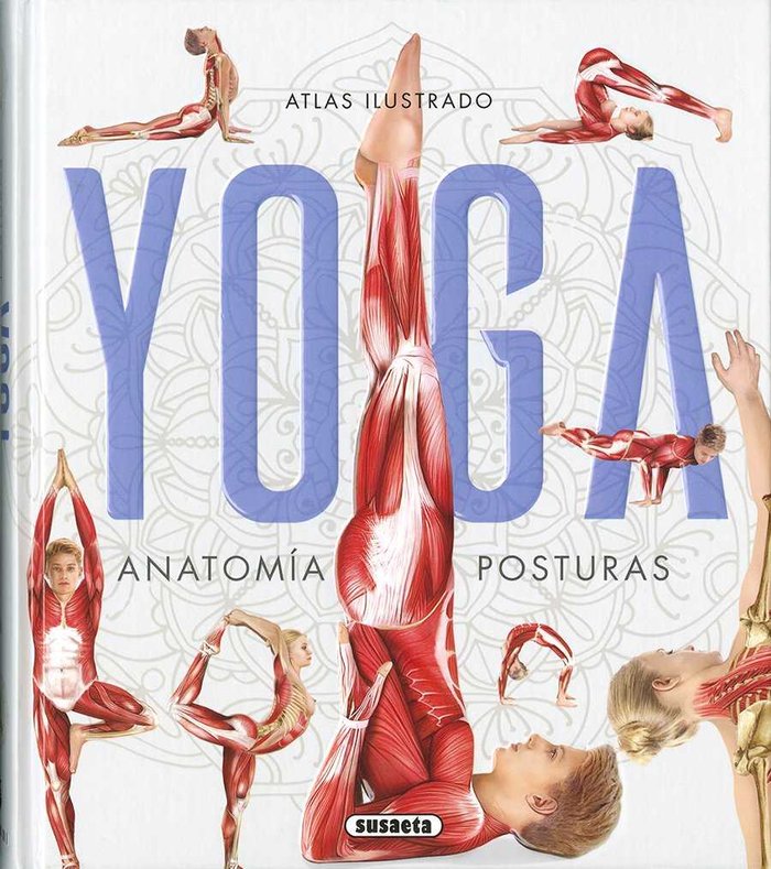 Atlas Ilustrado Yoga Anatomia Posturas-Mishra Aniruddha