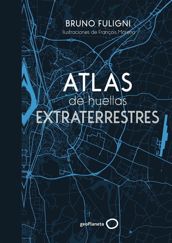 Atlas Zonas Extraterrestres-Fuligni Bruno
