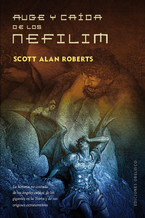 Auge y Caida de los Nefilim-Roberts Scott Alan