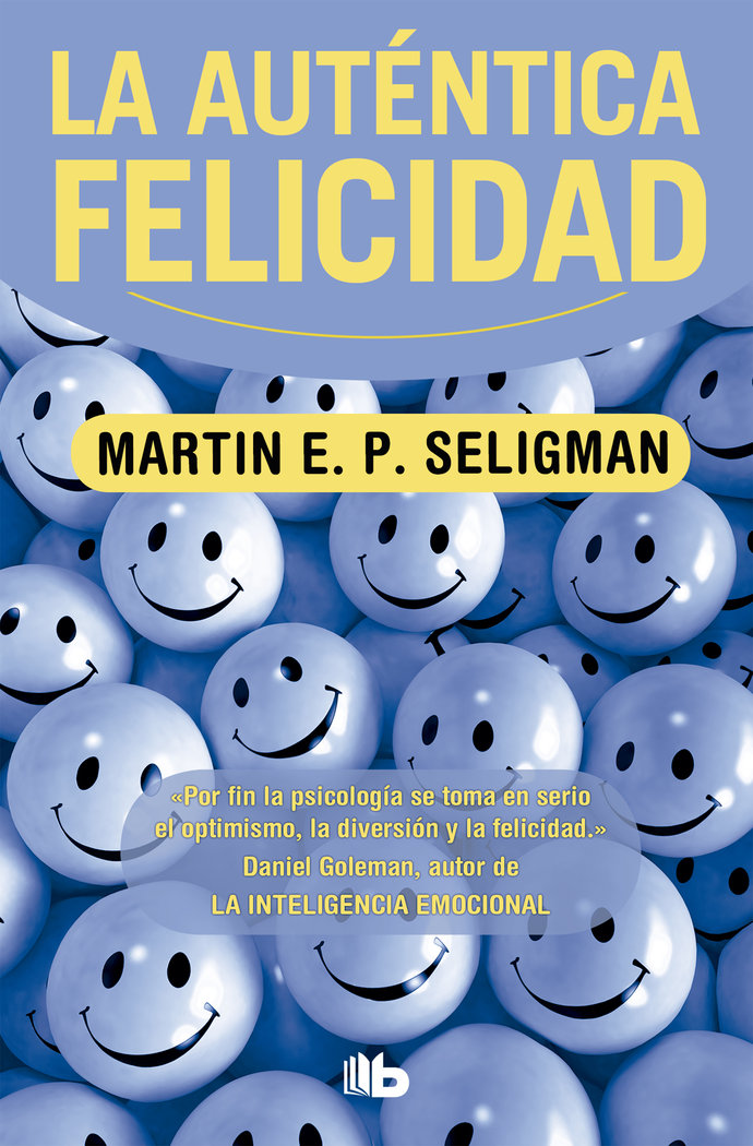 Autentica Felicidad la Zb-Seligman Martin E. P.