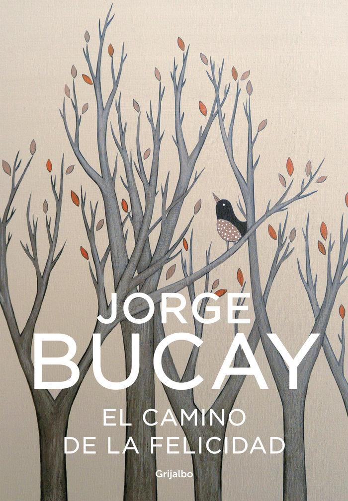 Camino de la Felicidad-Bucay Jorge