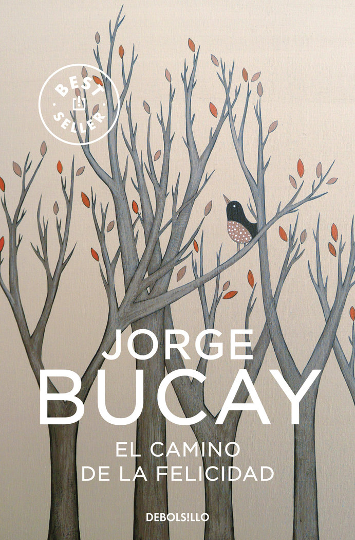 Camino de la Felicidad el Dbbs-Bucay Jorge