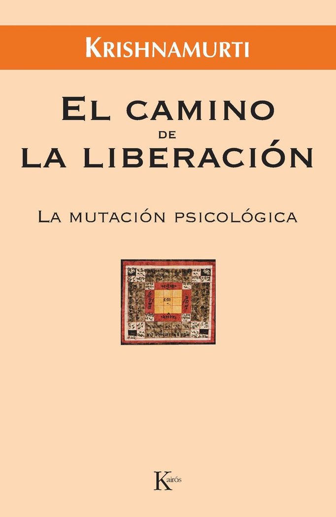 Camino de la Liberacion el-Krishnamurti Jiddu