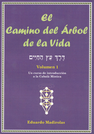 Camino Del Arbol de la Vida el Vol.i-Madirolas Eduardo