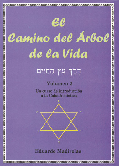 Camino Del Arbol de la Vida el Vol.ii-Madirolas Eduardo