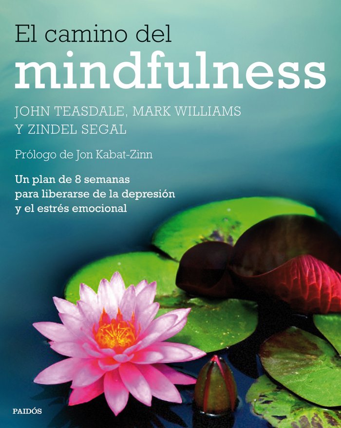 Camino Del Mindfulness el-Teasdale John