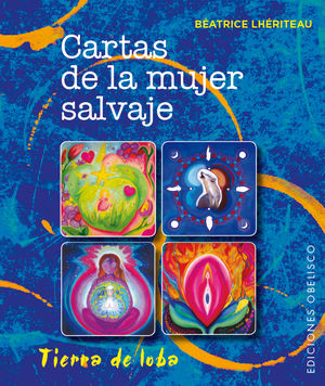 Cartas de la Mujer Salvaje y Baraja-Lhériteau Béatrice