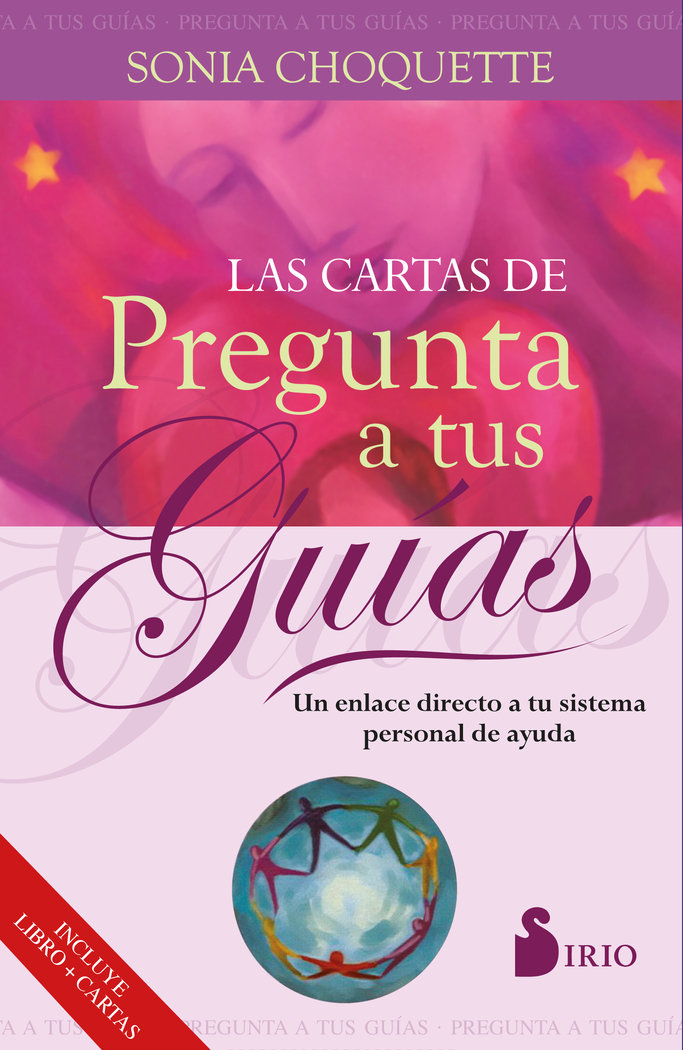 Cartas de Pregunta a Tus Guias las-Choquette Sonia