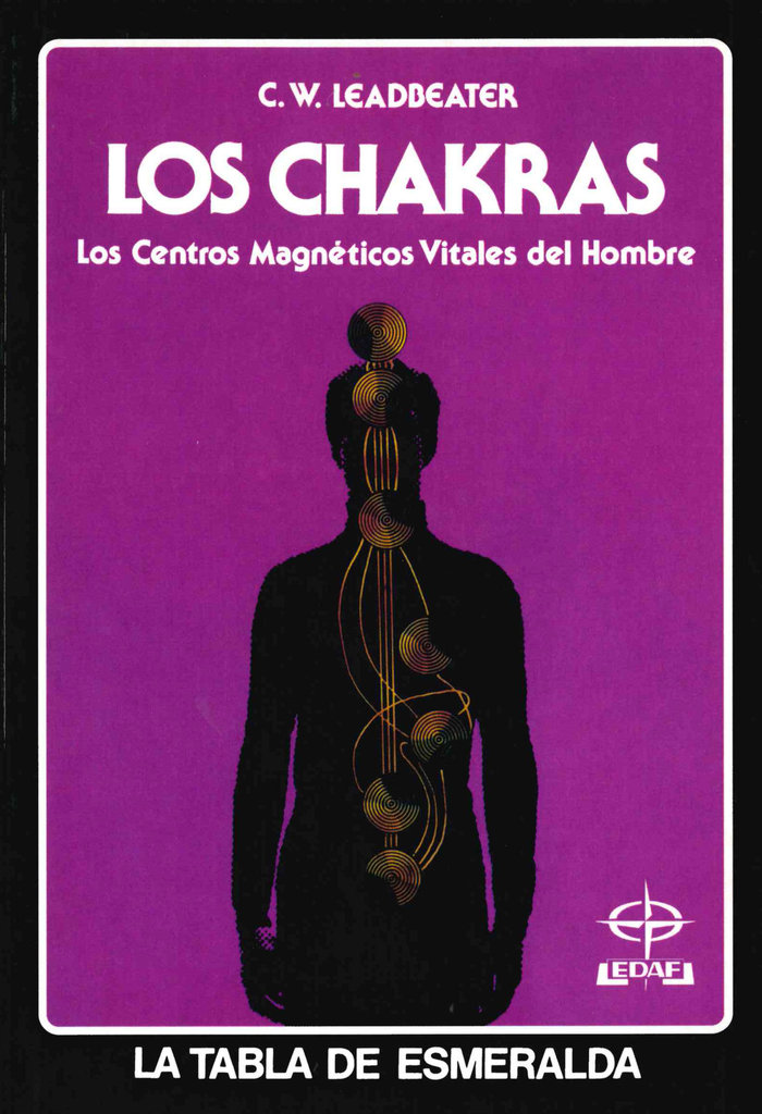 Chakras los Centros Magneticos-Leadbeater Charles Webster