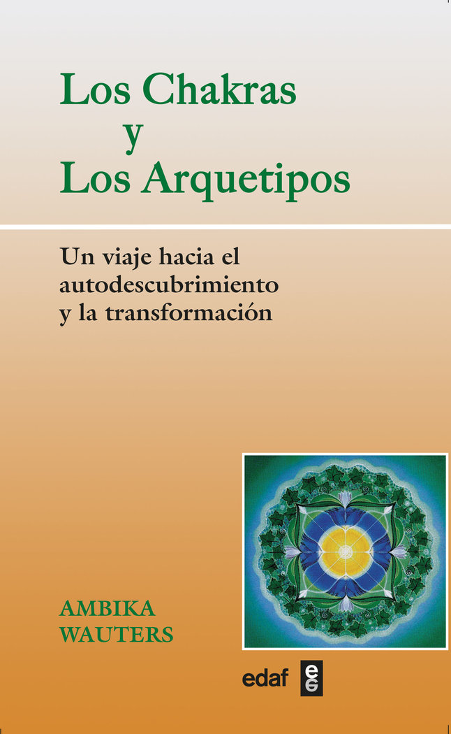 Chakras y los Arquetipos los-Wauters Ambika