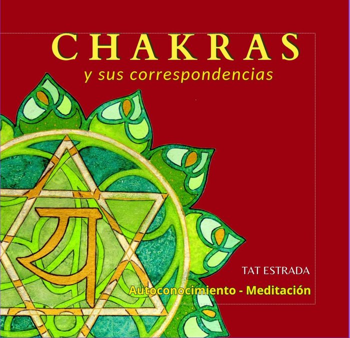 Chakras y Sus Correspondencias-Estrada Tat