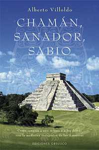 Chaman Sanador Sabio-Villoldo Alberto