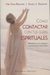 Como Contactar con Tus Guias Espirituales Ne-Bennett Hal Zina