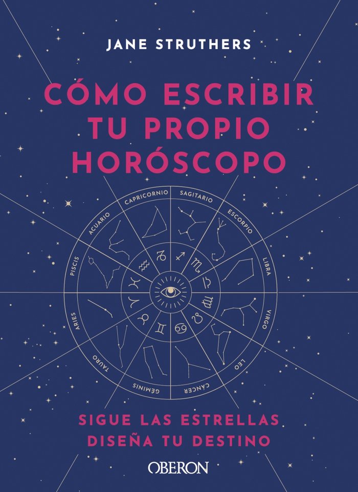 Como Escribir Tu Propio Horoscopo-Struthers Jane