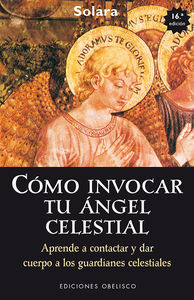 Como Invocar a Tu Angel Celestial Ne-Solara