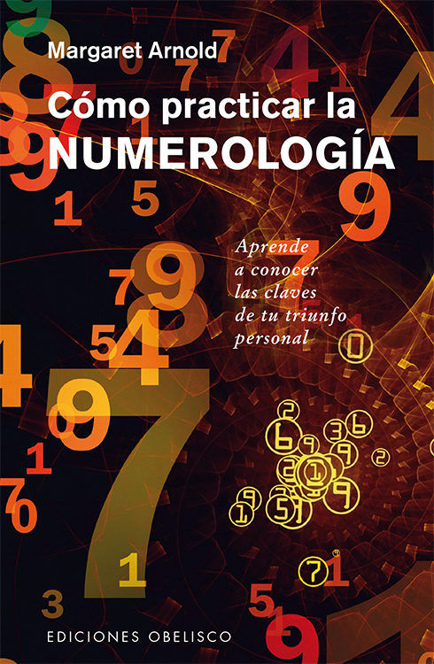Como Practicar la Numerologia-Arnold Margaret