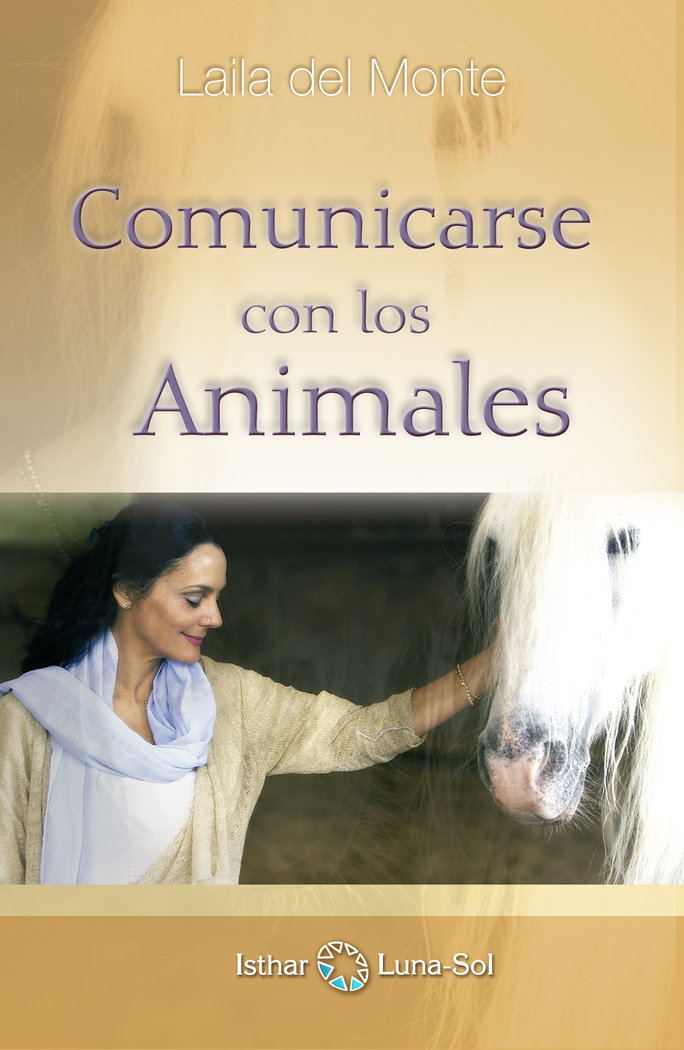 Comunicarse con los Animales-Del Monte Laila