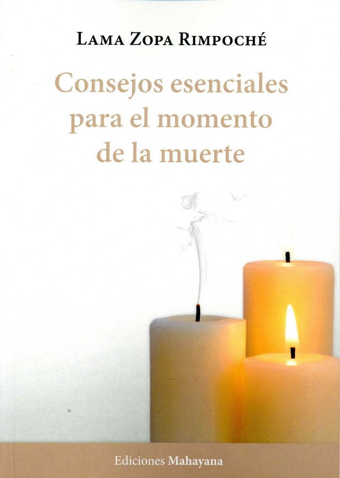 Consejos Esenciales para el Momento de la Muerte-Zopa