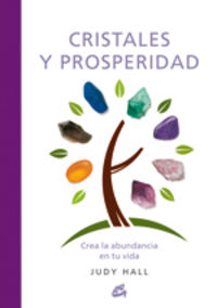 Cristales y Prosperidad-Hall Judy
