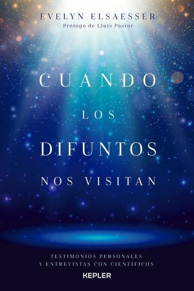 Cuando los Difuntos Nos Visitan-Elsaesser-valarino Evelyn