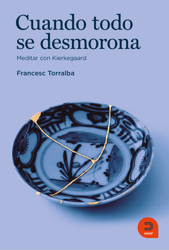 Cuando Todo Se Desmorona-Torralba Rosello Francesc
