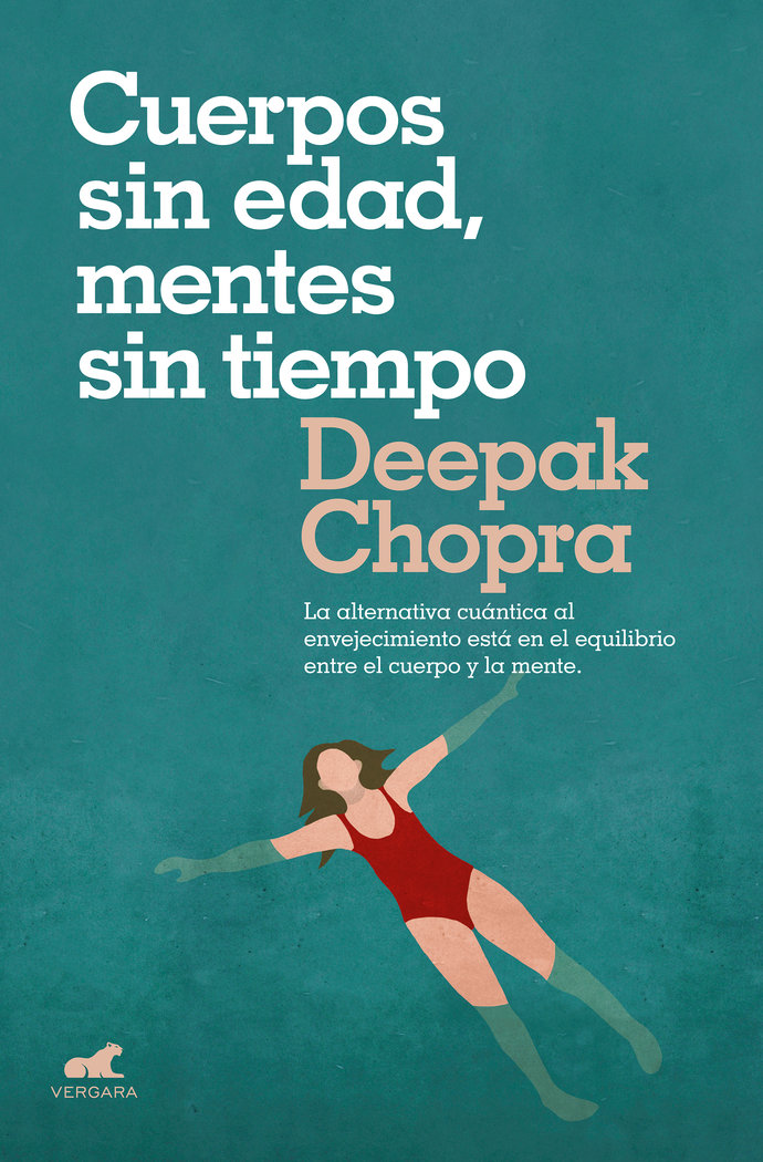 Cuerpos sin Edad Mentes sin Tiempo-Chopra Deepak