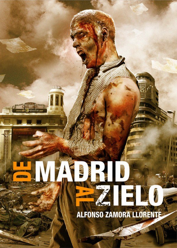 De Madrid Al Zielo-Alfonso Zamora Llorente