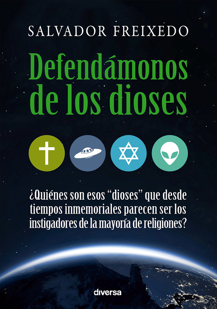 Defendamonos de los Dioses-Freixedo Tabares Salvador