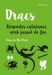 Dracs Llegendes Catalanes Amb Passio de Foc-Aa.vv