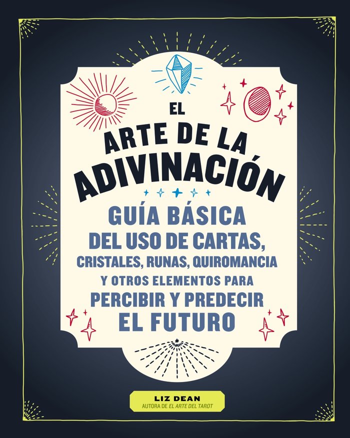 El Arte de la Adivinacion-Dean Liz