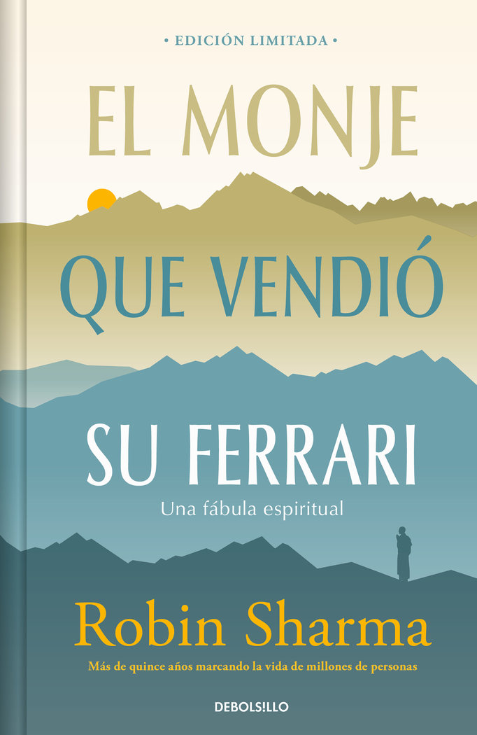 El Monje Que Vendio Su Ferrari Edicion Limitada-Sharma Robin