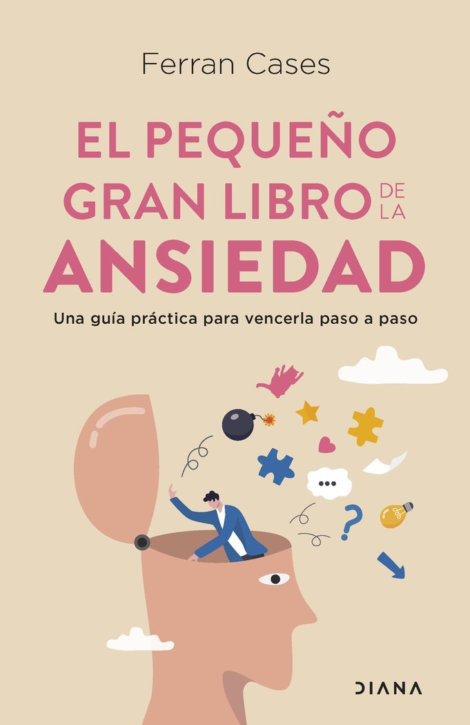 El Pequeño Gran Libro de la Ansiedad-Ferran Cases