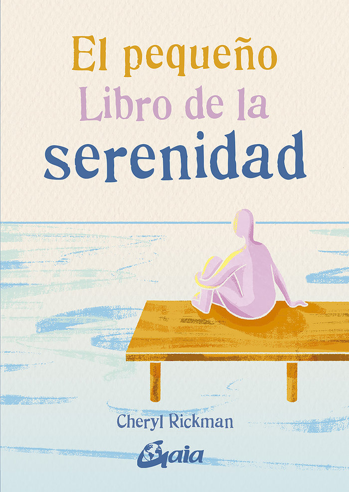 El Pequeño Libro de la Serenidad-Rickman Cheryl