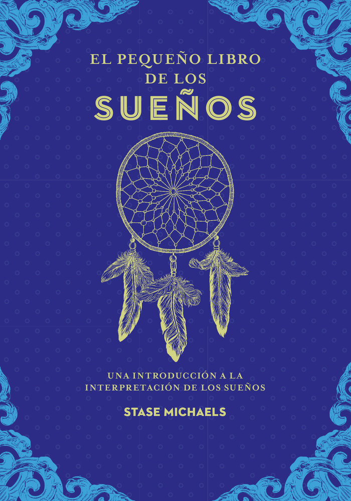 El Pequeño Libro de los Sueños-Michaels Stase