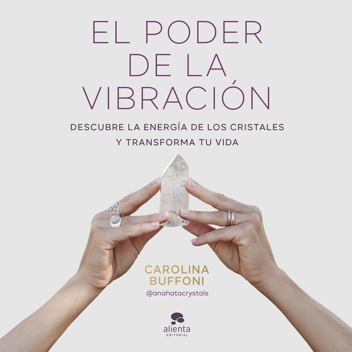 El Poder de la Vibracion-Carolina Buffoni