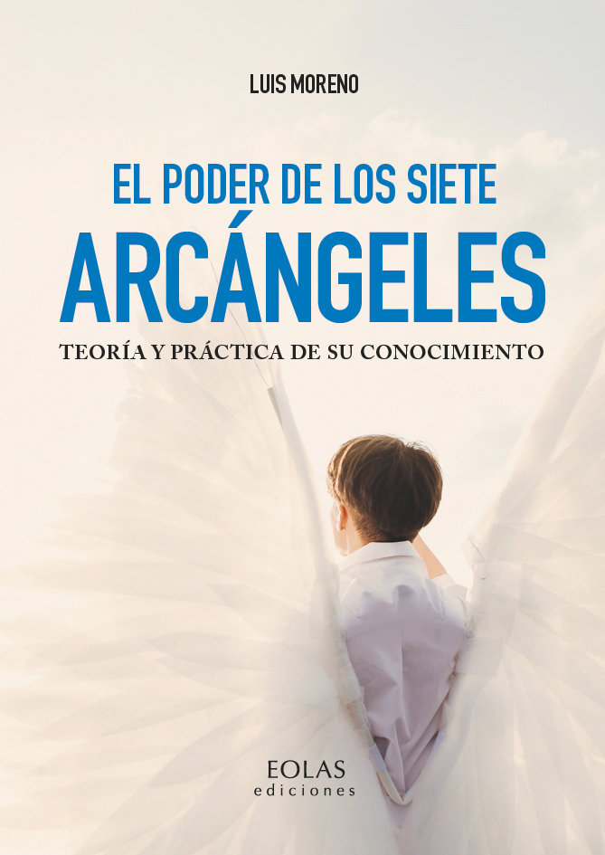El Poder de los Siete Arcangeles-Moreno Sañudo José Luis