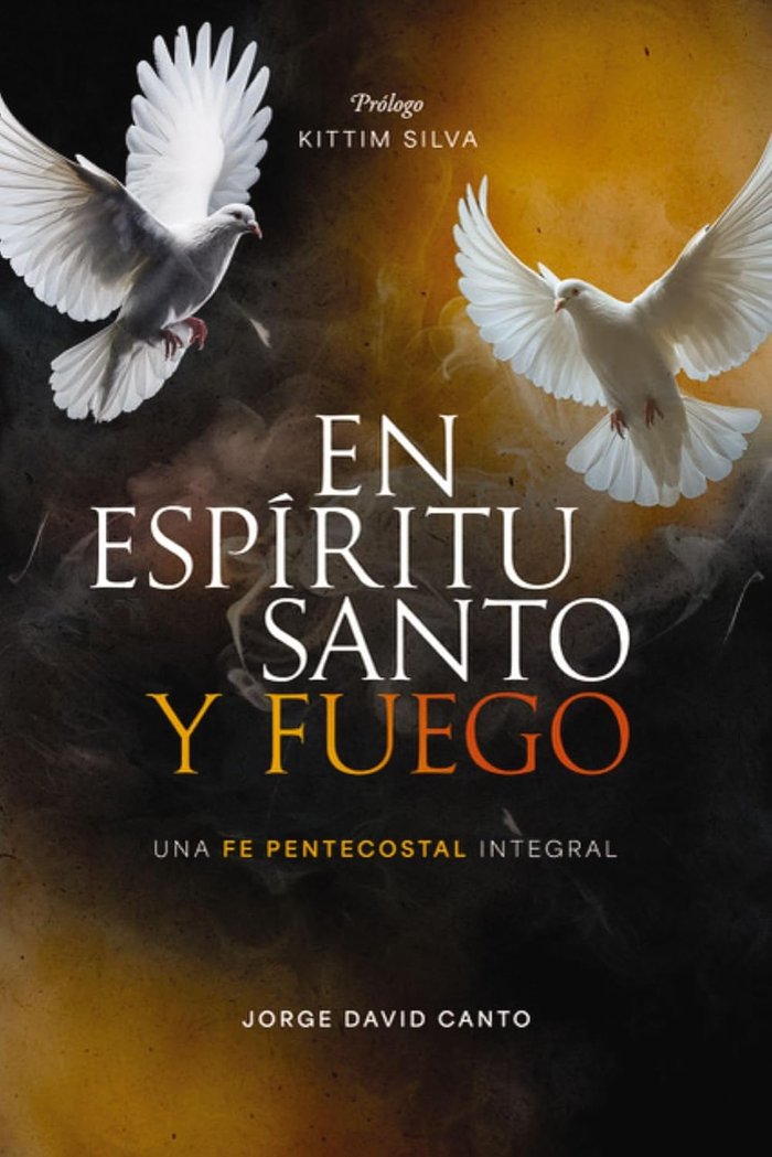 En Espiritu Santo y Fuego-Canto Encalada Jorge David