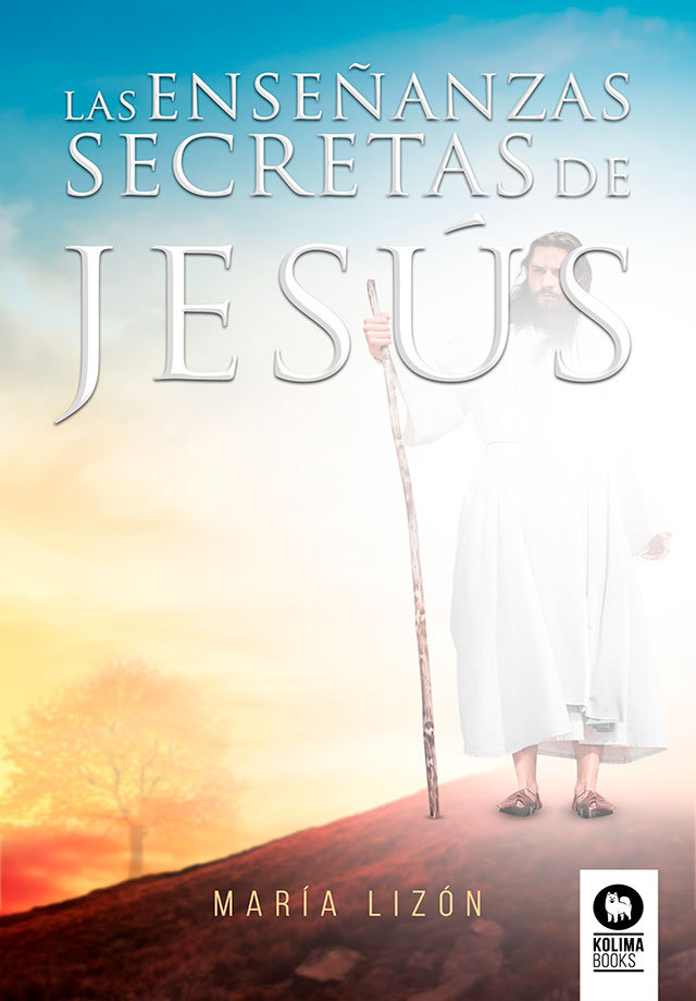 Enseñanzas Secretas de Jesus las-Lizón María