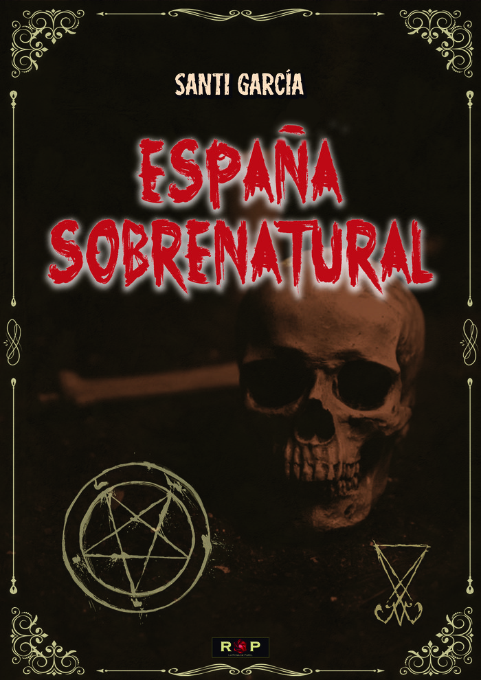 España Sobrenatural-García Santi