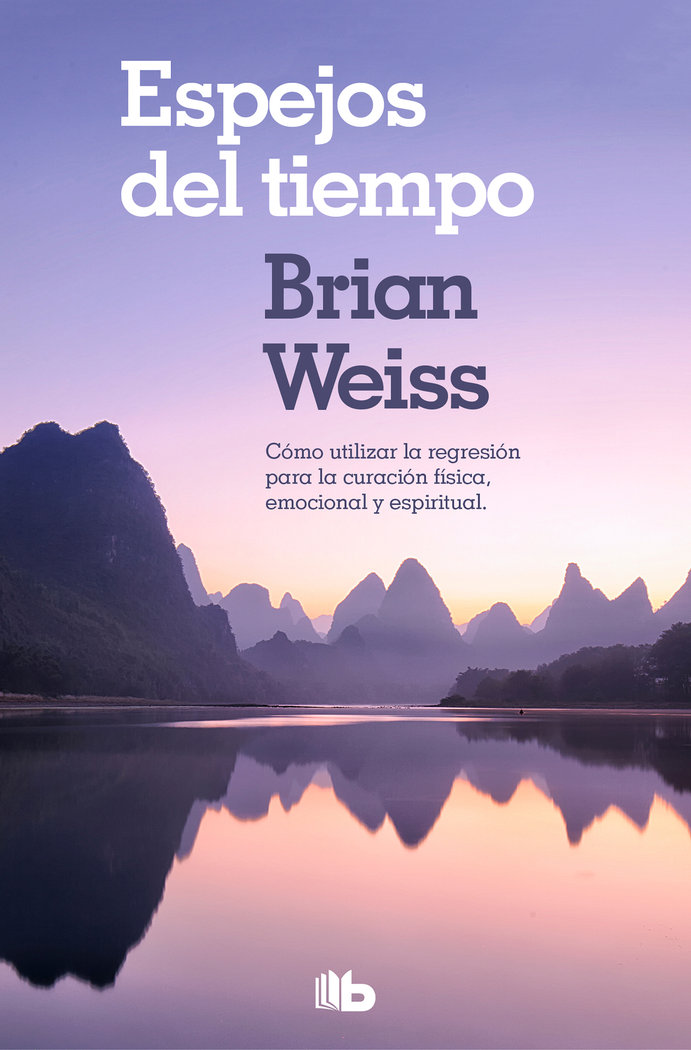 Espejos Del Tiempo-Weiss Brian