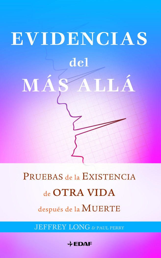 Evidencias Del Mas Alla-Long Jeffrey