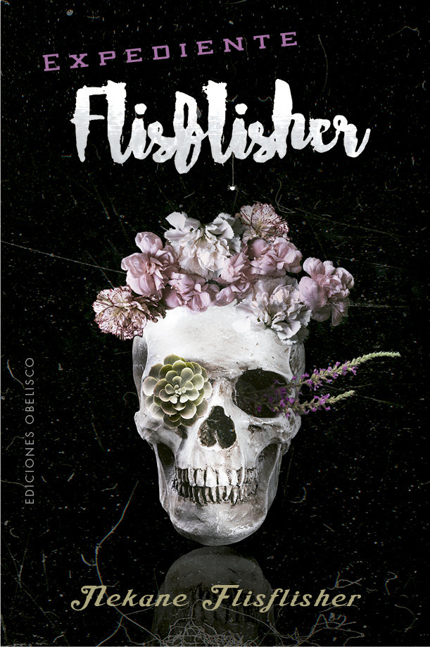 Expediente Flisflisher-Flisflisher Nekane