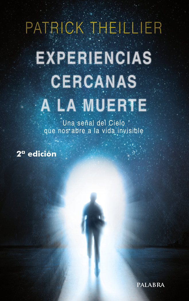 Experiencias Cercanas a la Muerte-Theillier Patrick